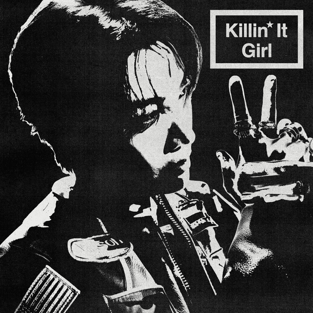 Killin’ It Girl (Remixes) Cover Art