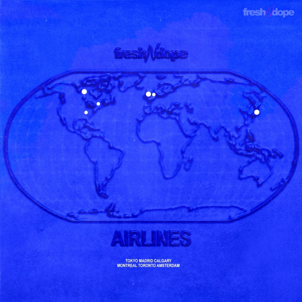 Fresh N Dope Airlines