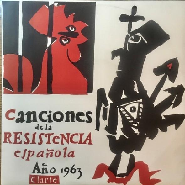 Canciones De La Resistencia Española Año 1963