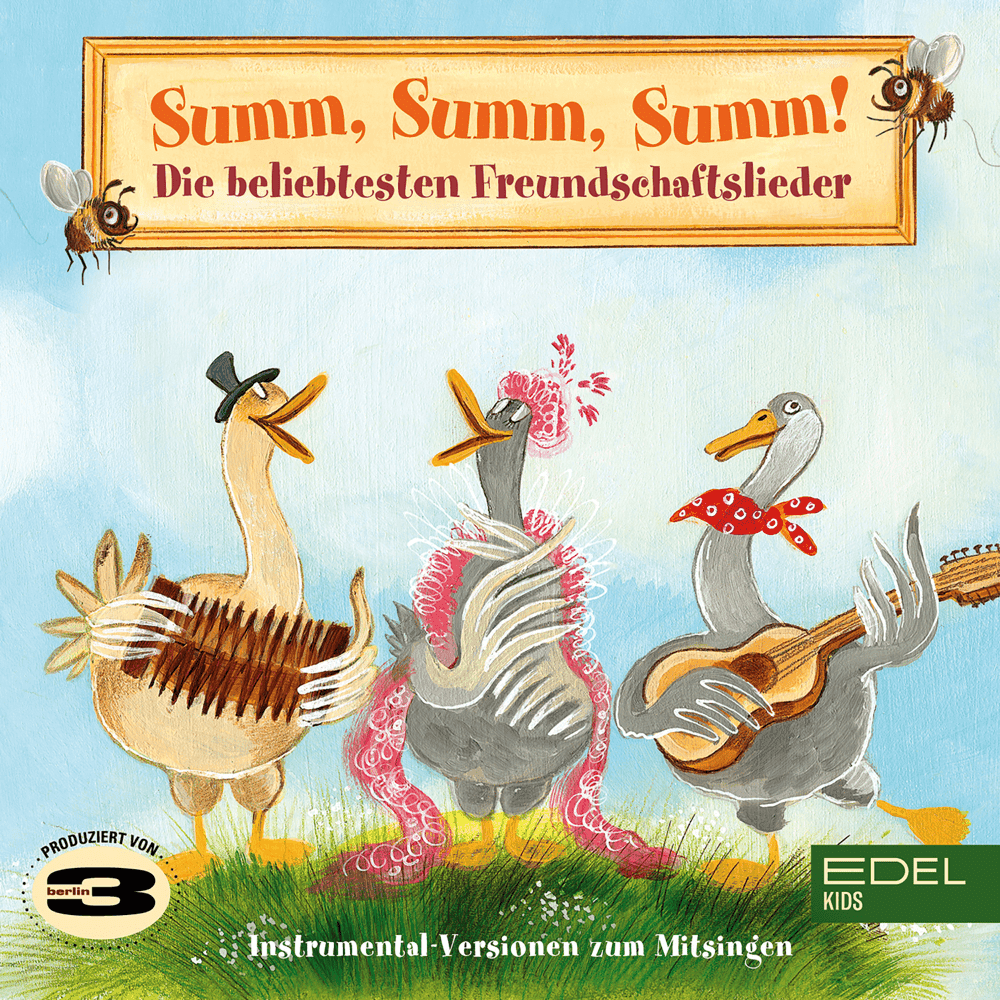 Summ, Summ, Summ! - Die beliebtesten Freundschaftslieder (Mitsing- und Instrumental-Versionen)