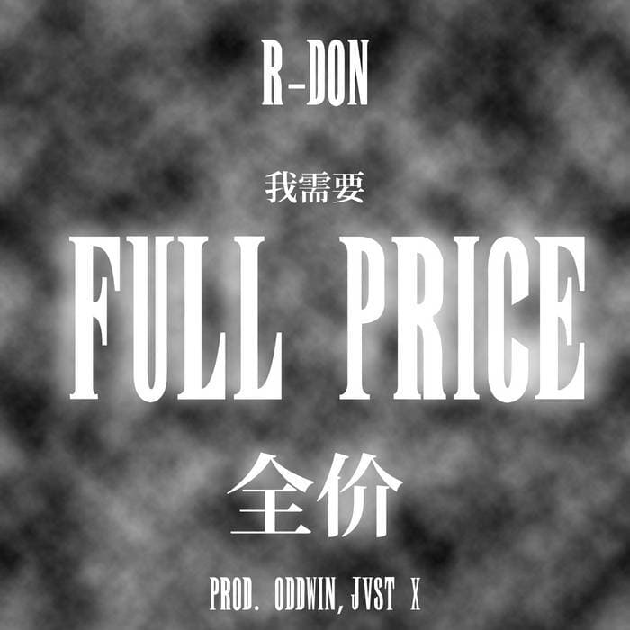 Album cover art for "Full Price" by R-Don