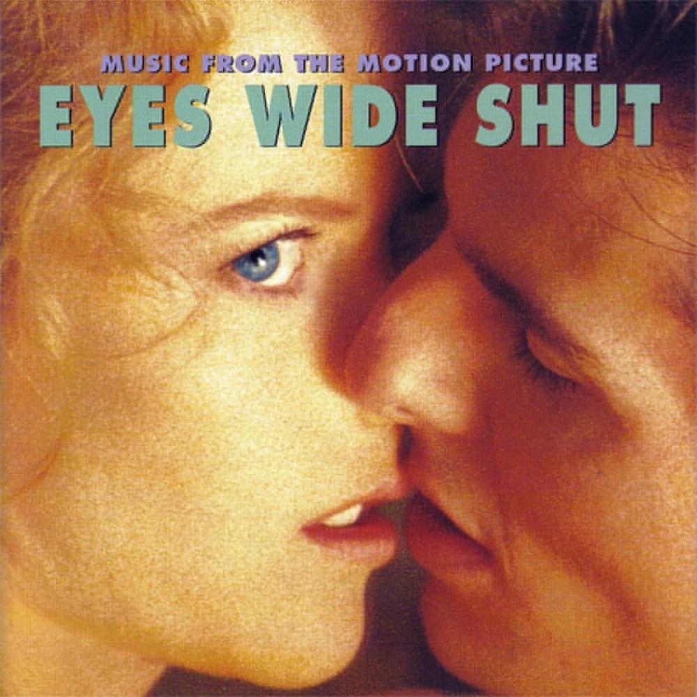 Eyes Wide Shut (Music From the Motion Picture)