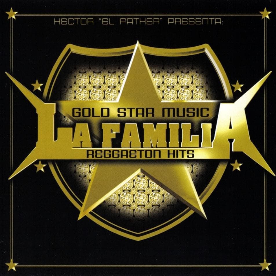Gold Star Music: La Familia Reggaeton Hits
