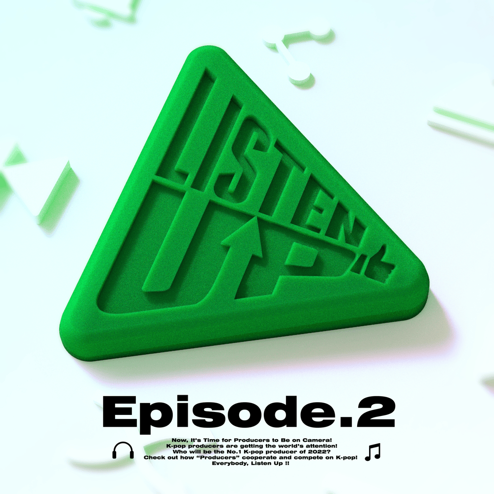 Listen-Up (리슨업) EP. 2