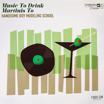 Music To Drink Martinis To