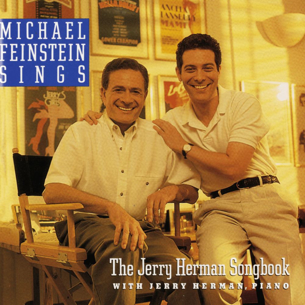 Michael Feinstein Sings the Jerry Herman Songbook