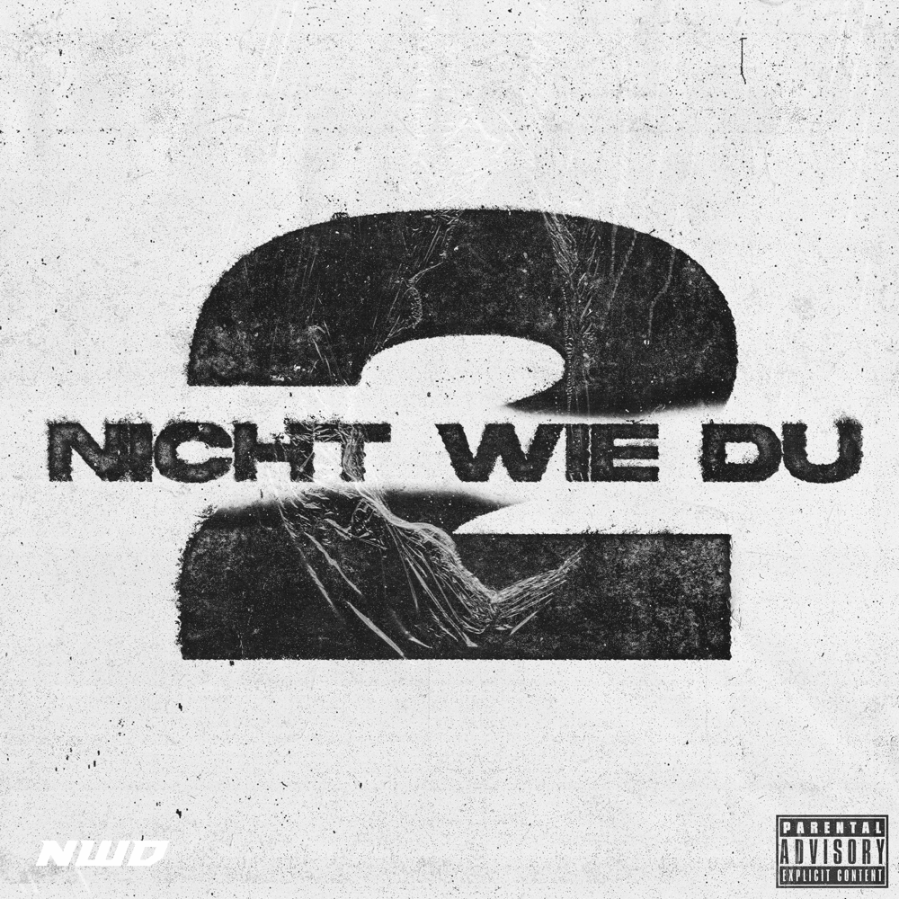 NICHT WIE DU 2