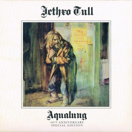 Aqualung (40th Anniversary Edition)