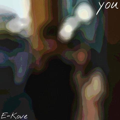 Album cover art for "You" by E-Kove