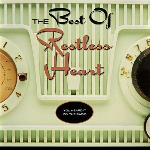 The Best Of Restless Heart