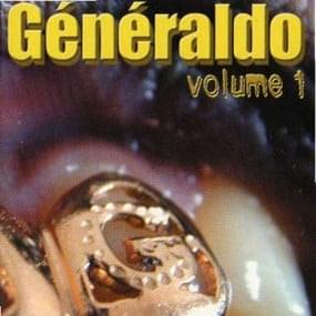 Généraldo, Volume 1