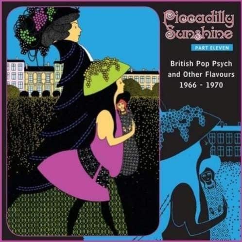 Piccadilly Sunshine, Part 11: British Pop Psych And Other Flavours 1966-1970