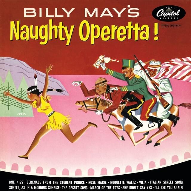 Billy May’s Naughty Operetta!