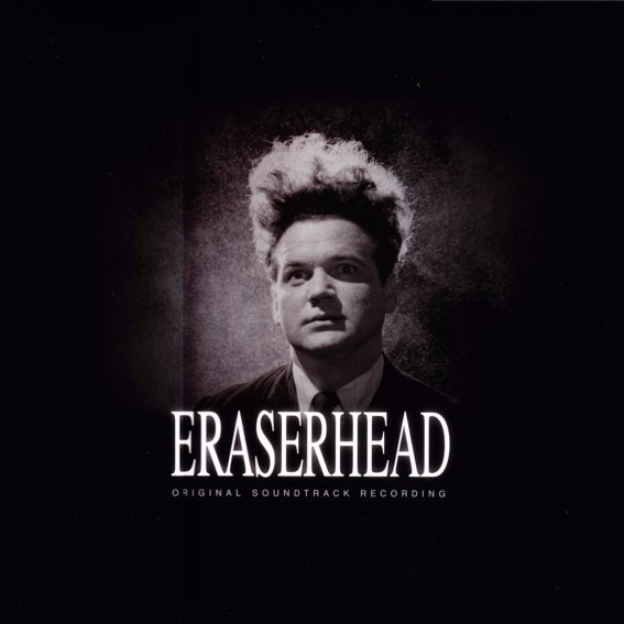 Eraserhead: Original Soundtrack