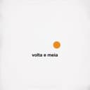 Volta e Meia Cover Art