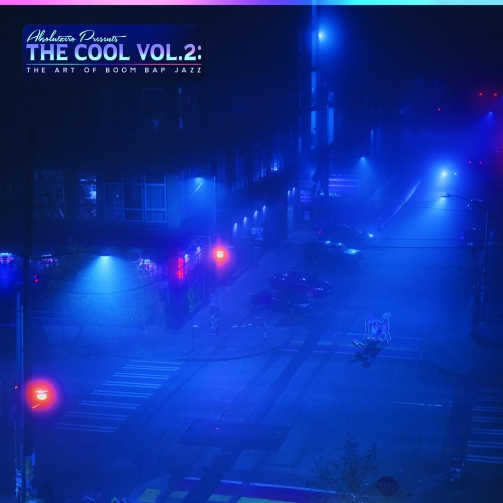 The Cool Vol. 2: The Art of Boom Bap Jazz