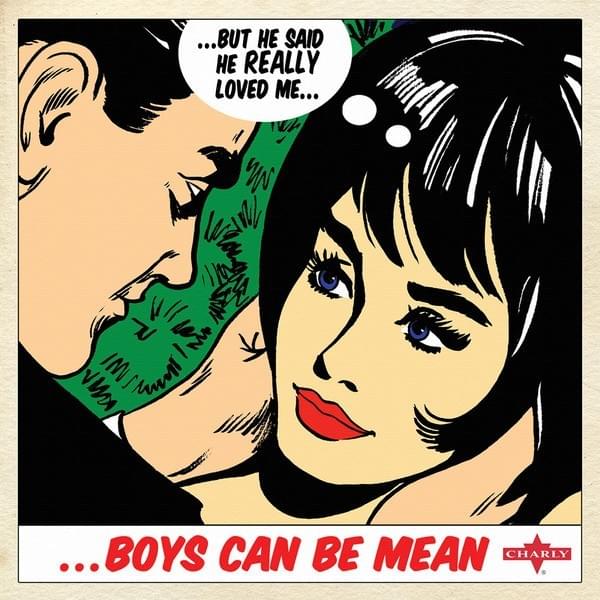 ...Boys Can Be Mean