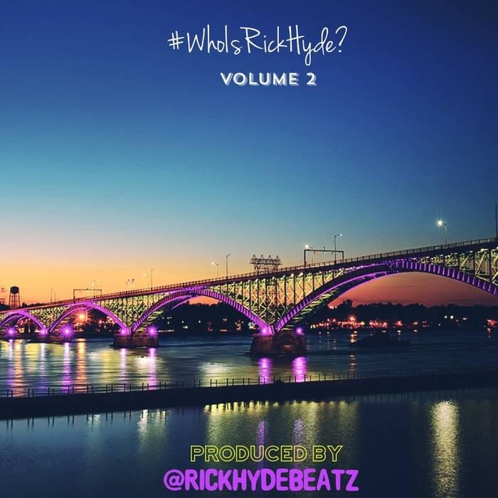 #WhoIsRickHyde? (Volume 2)