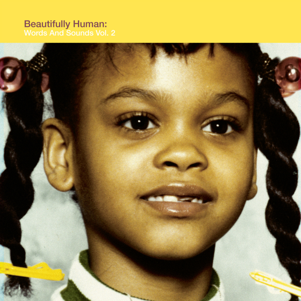 Beautifully Human: Words and Sounds Vol. 2