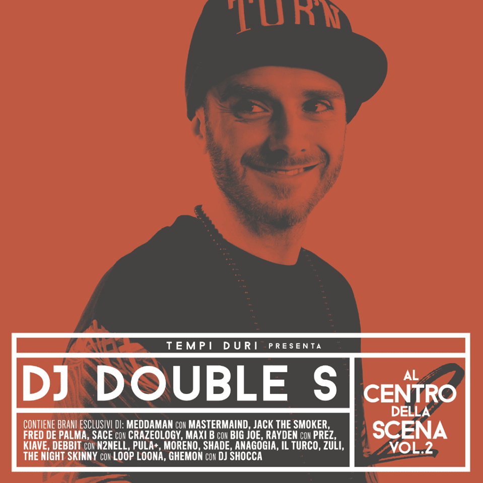 Al Centro Della Scena Vol. 2 - Mixtape