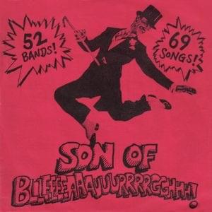 Son Of Bllleeeeaaauuurrrrgghhh!
