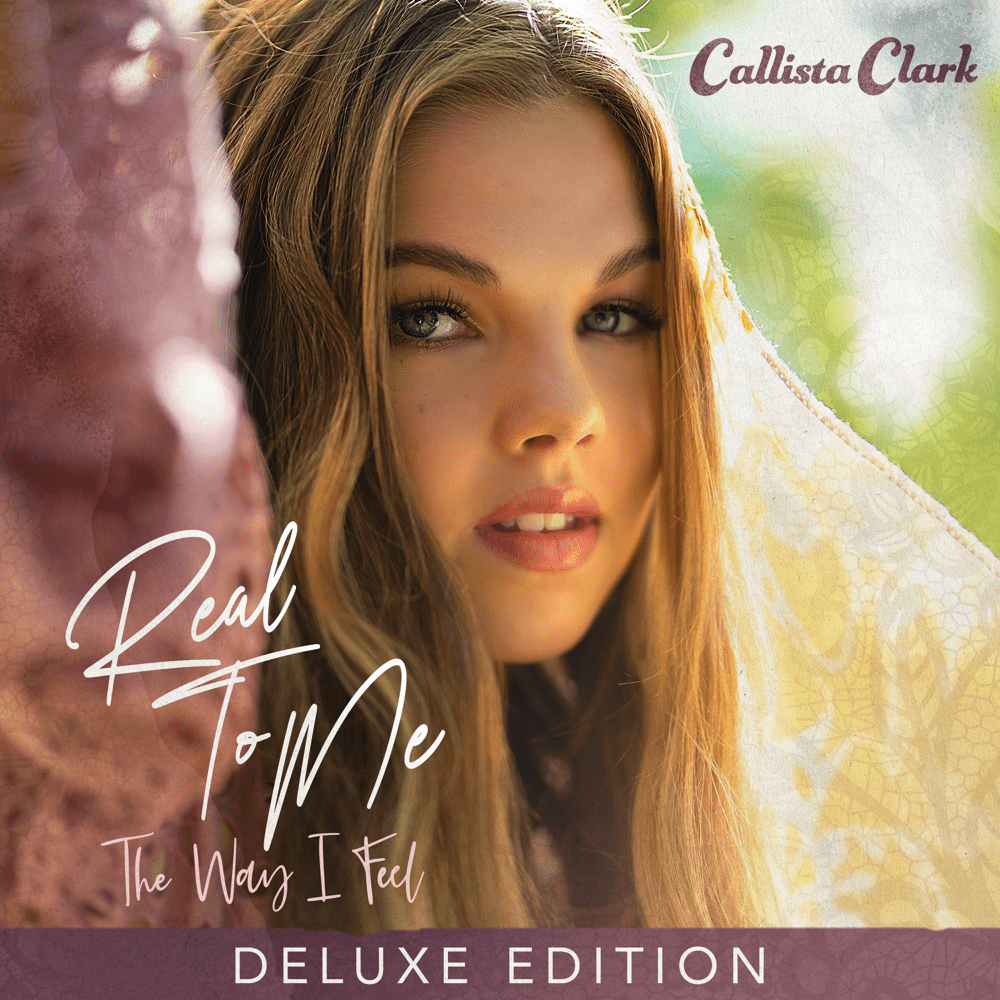 Real To Me: The Way I Feel (Deluxe Edition)