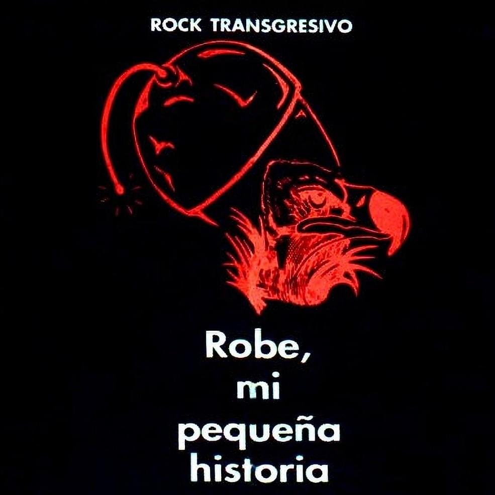 Robe, mi pequeña historia