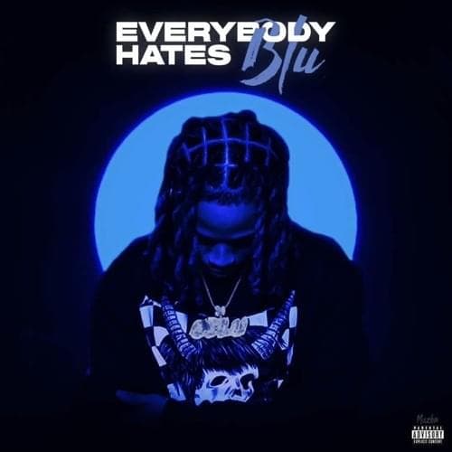 Everybody Hates Blu (Deluxe) Cover Art