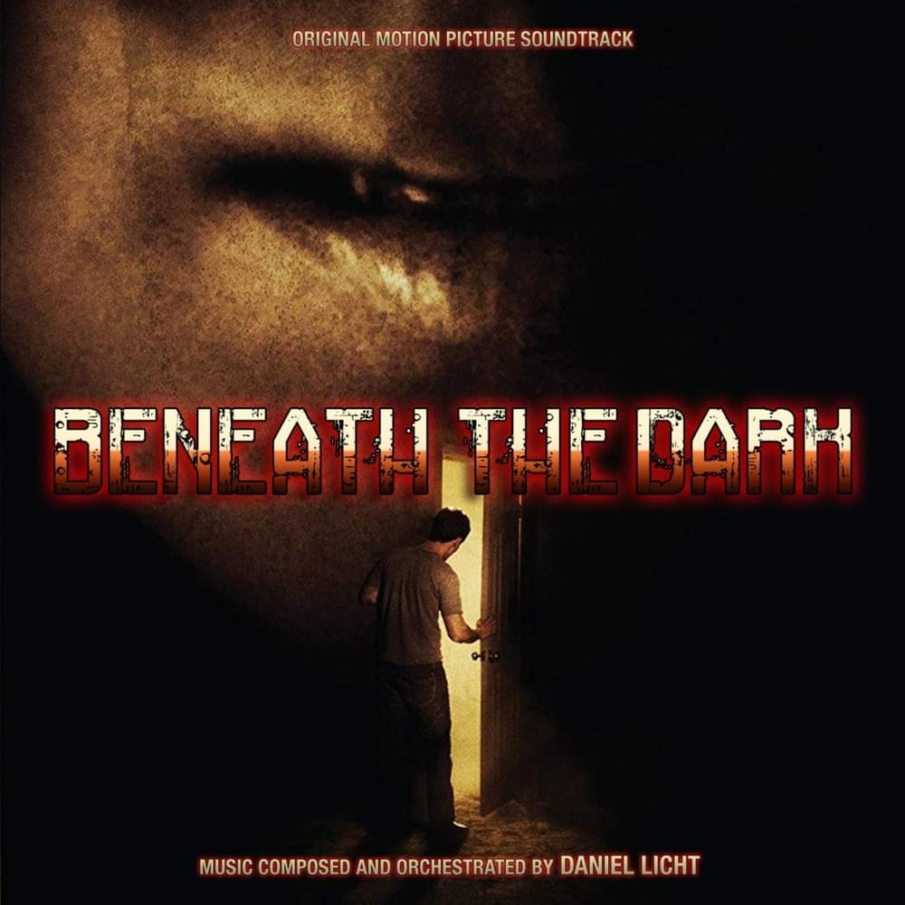 Beneath the Dark (Soundtrack)
