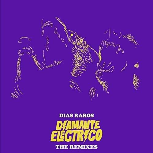 Dias Raros (The Remixes)