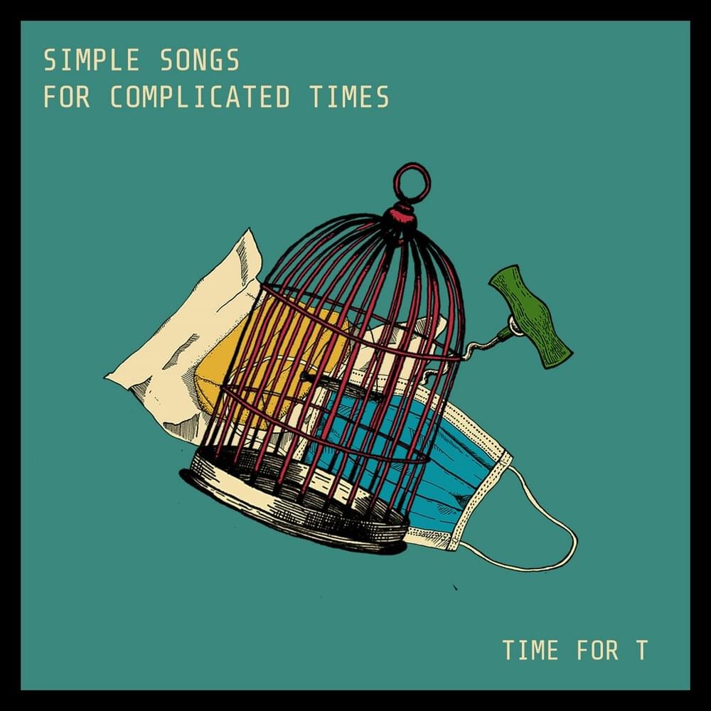 Simple Songs for Complicated Times | EP