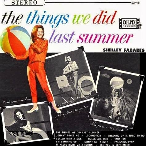 The Things We Did Last Summer