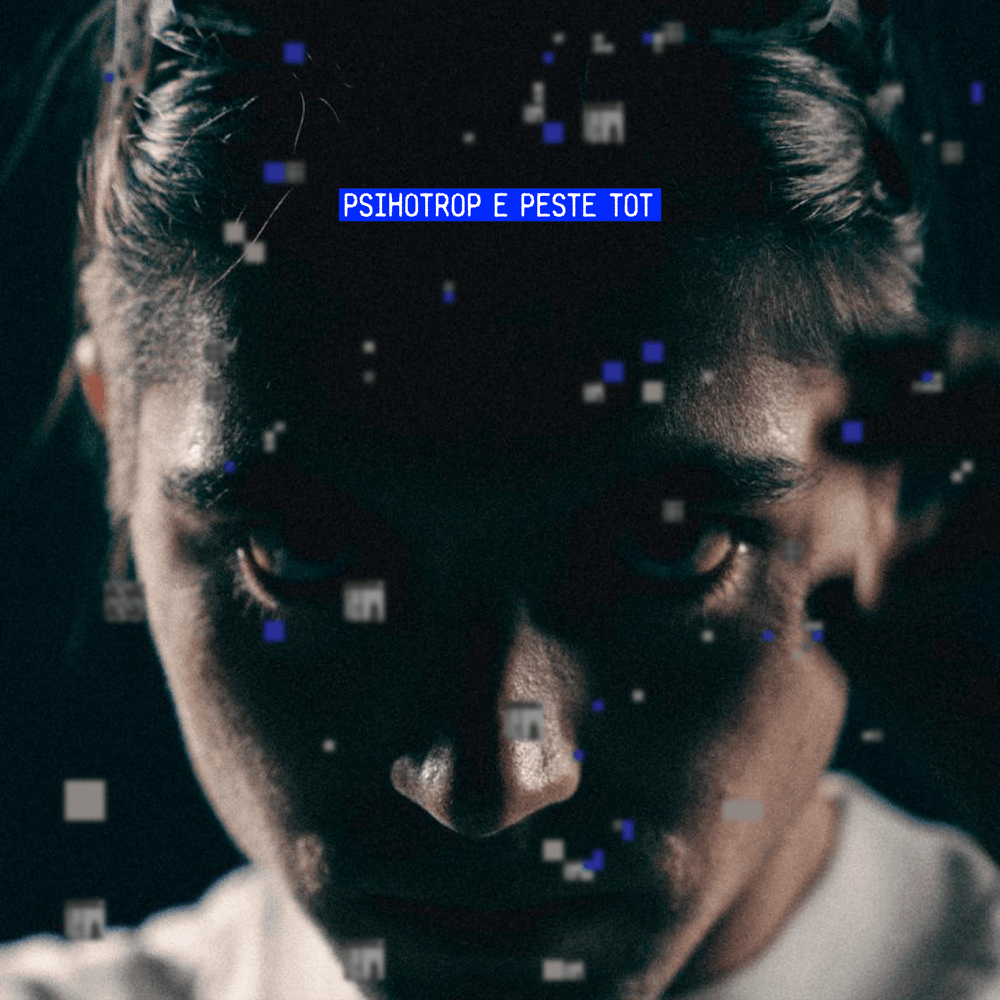 PSIHOTROP E PESTE TOT