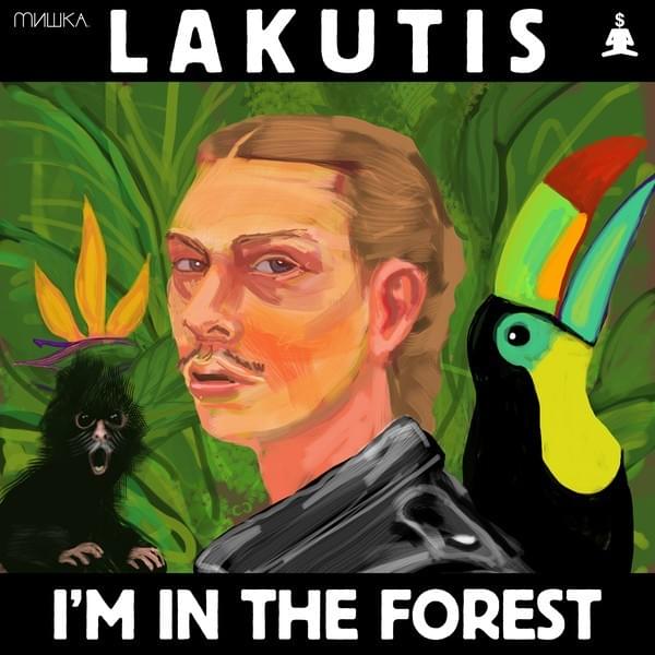 I’m In the Forest EP