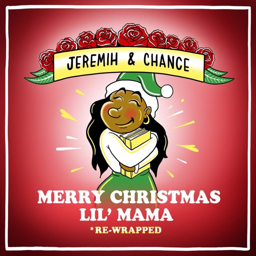 Merry Christmas Lil’ Mama (Re-Wrapped)