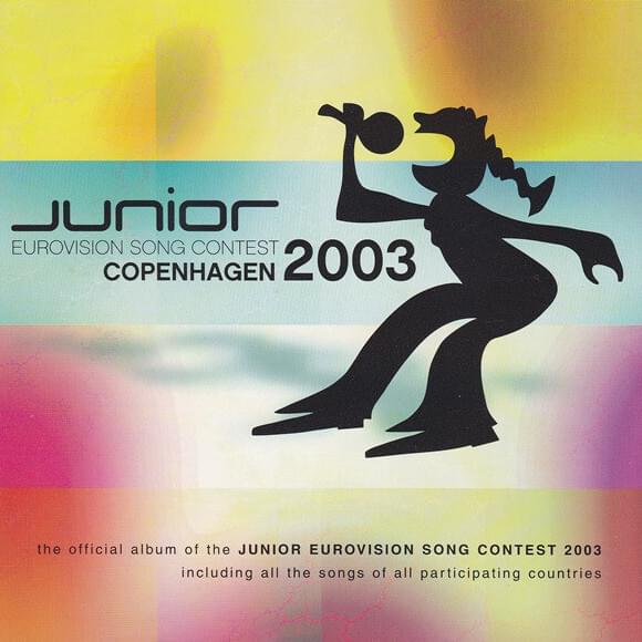 Junior Eurovision Song Contest: Copenhagen 2003