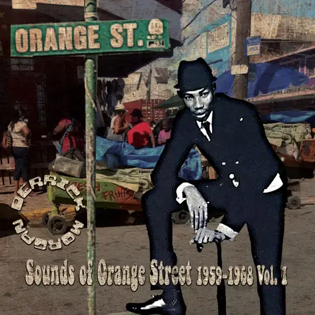 Sounds of Orange Street 1959-1968 Street (Vol.1)