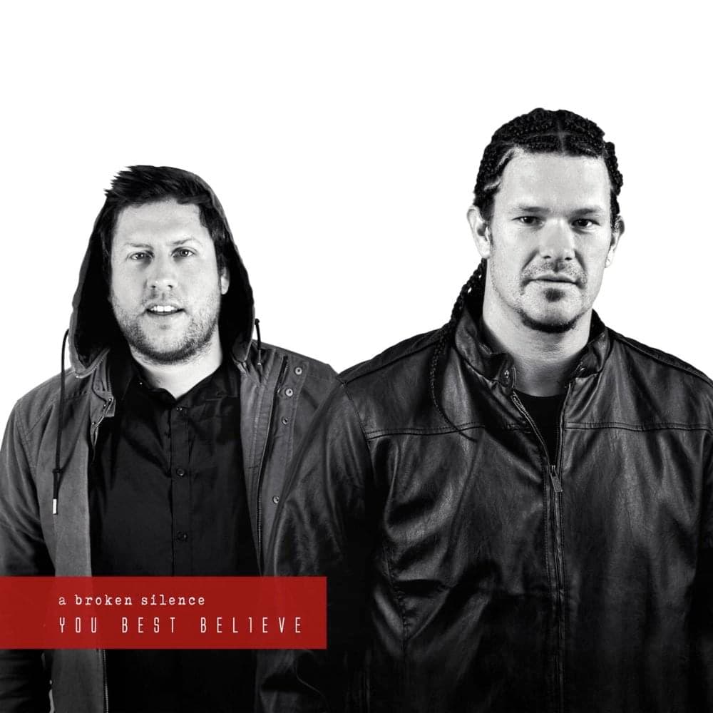 Album cover art for "You Best Believe" by A Broken Silence