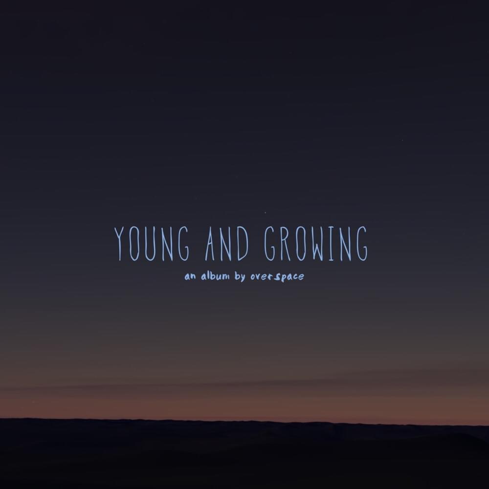 Young and Growing