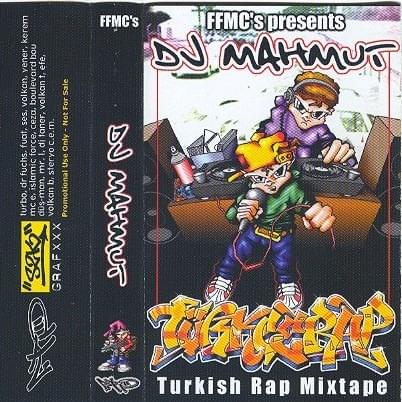 FFMC’s Turkish Rap Mixtape
