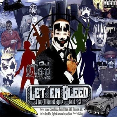 Let ’Em Bleed: The Mixxtape, Vol. 3