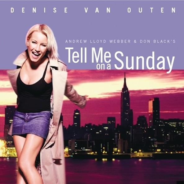 Tell Me On a Sunday