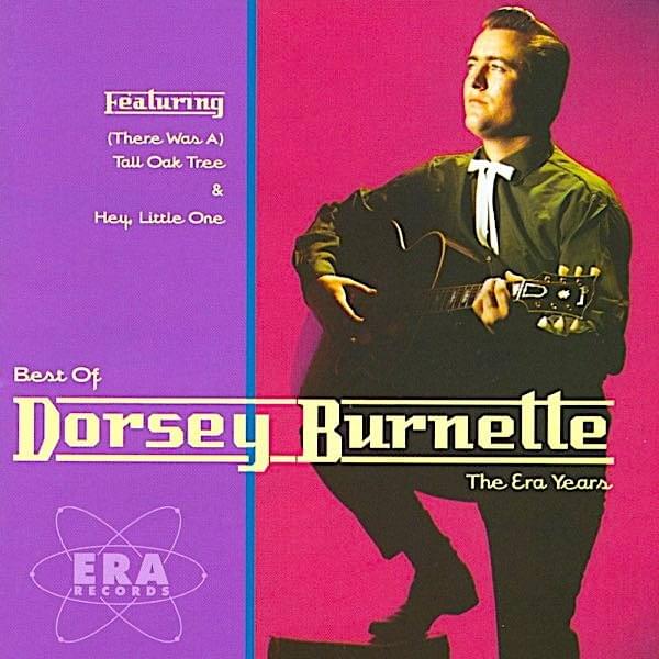 The Best Of Dorsey Burnette - The Era Years