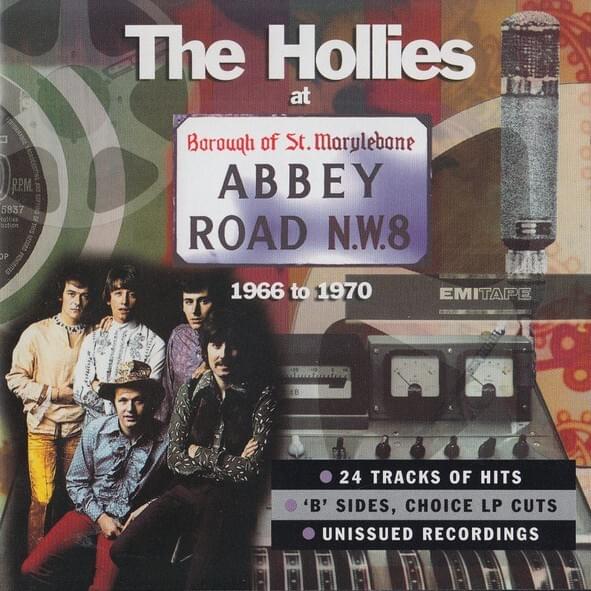 The Hollies at Abbey Road 1966-1970