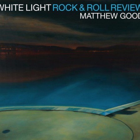White Light Rock & Roll Review