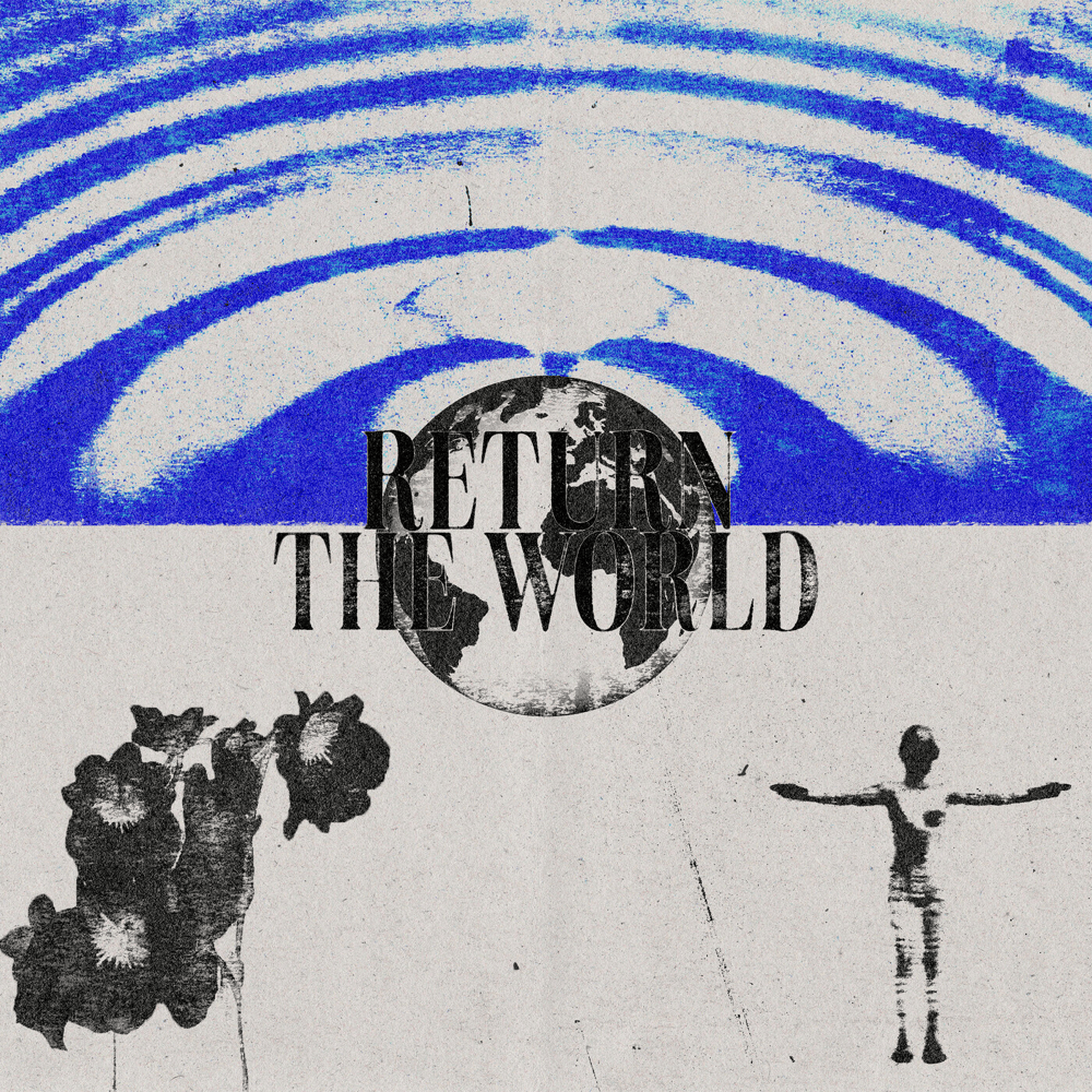 Return The World - EP