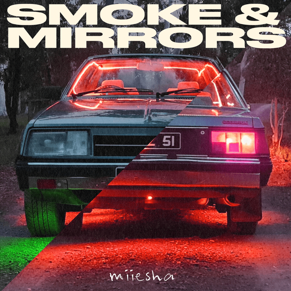 Smoke & Mirrors