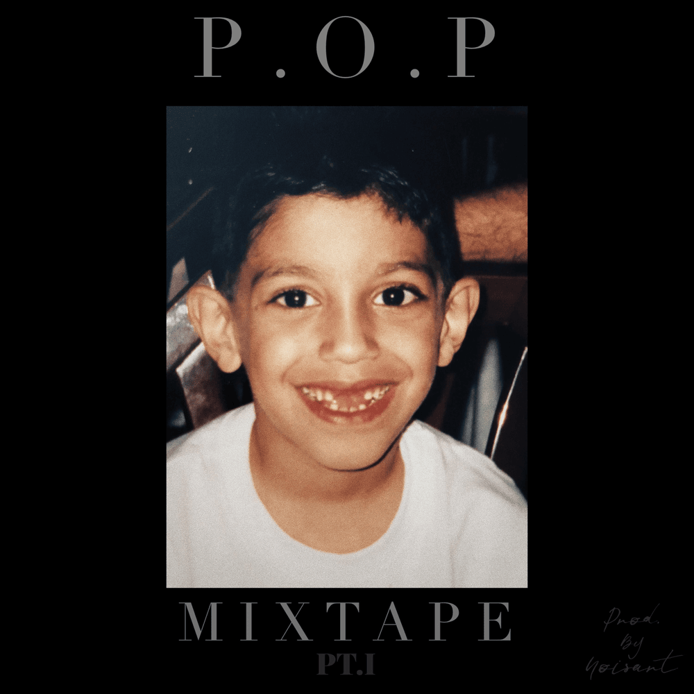 P.O.P Mixtape, pt. 1