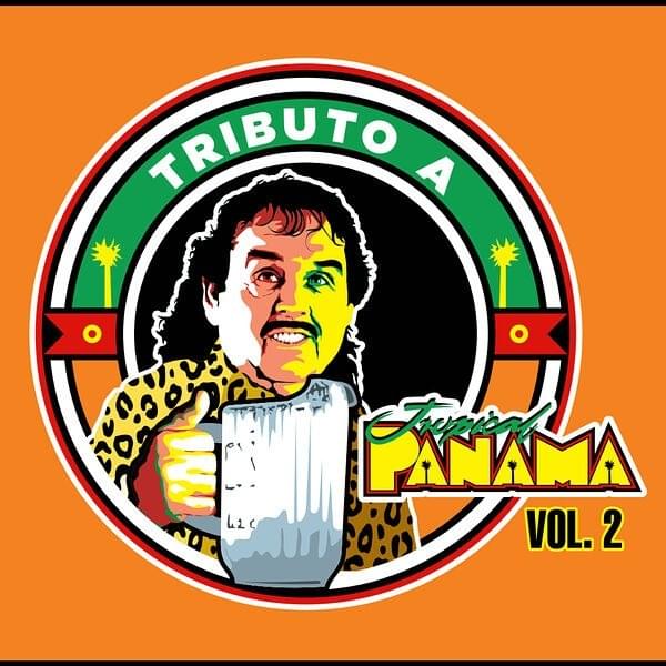Tributo al Tropical Panamá, Vol. 2