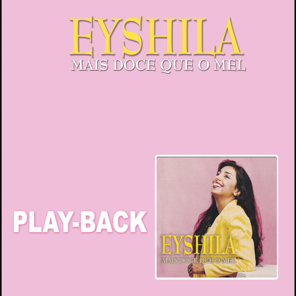Mais Doce que o Mel (Playback)